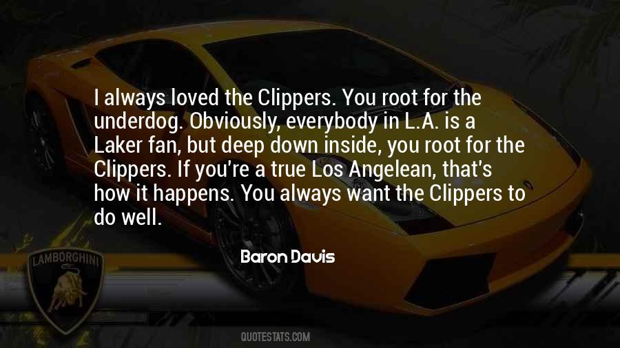 Baron Davis Quotes #190294