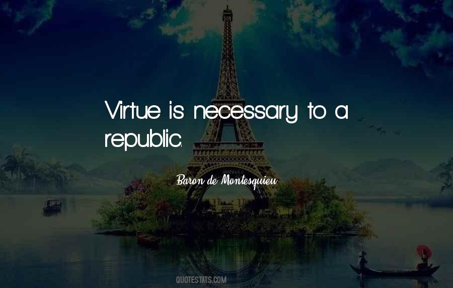 Baron De Montesquieu Quotes #1761143