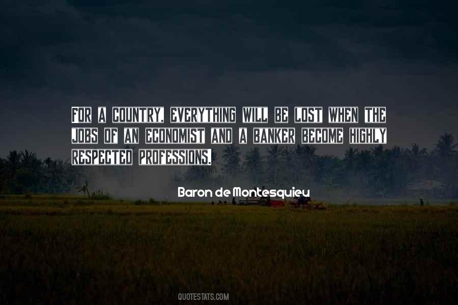 Baron De Montesquieu Quotes #346999