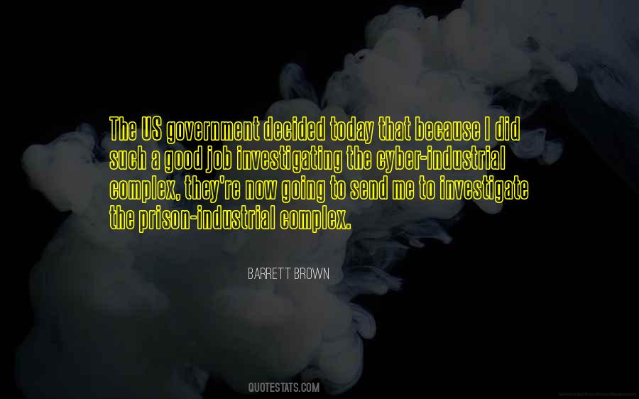 Barrett Brown Quotes #807550