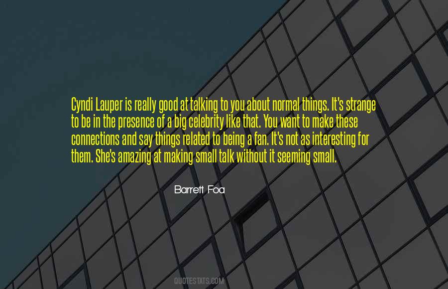 Barrett Foa Quotes #1028609