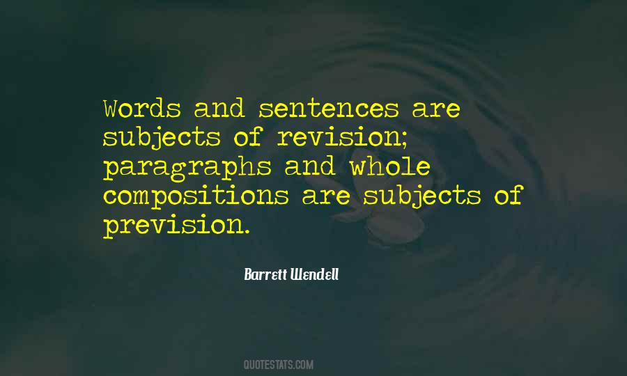 Barrett Wendell Quotes #494117