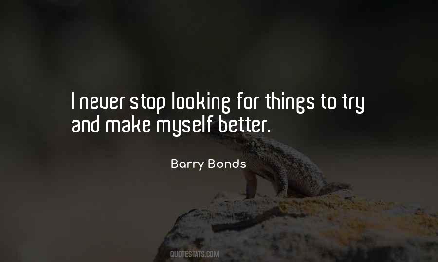 Barry Bonds Quotes #139017