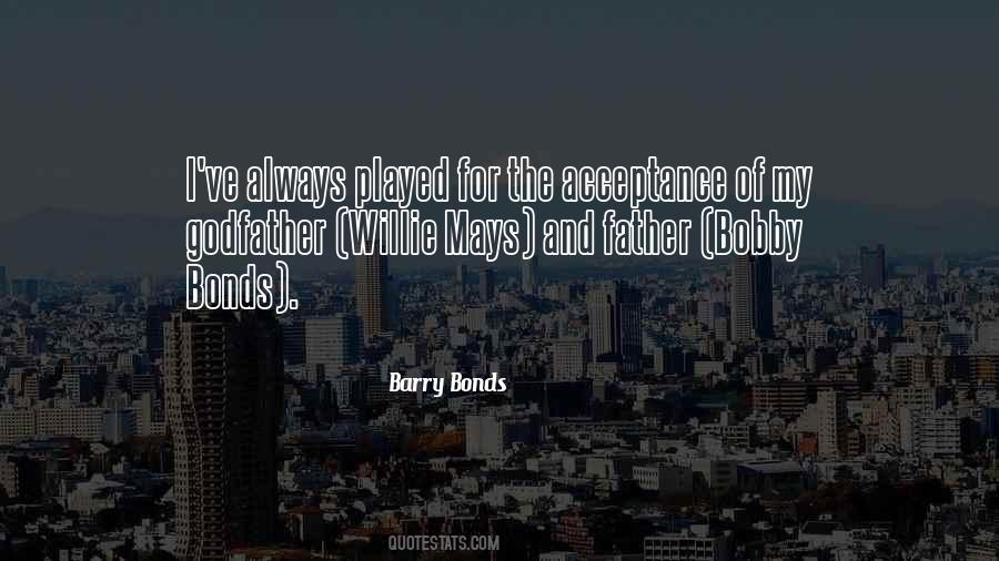 Barry Bonds Quotes #1499061