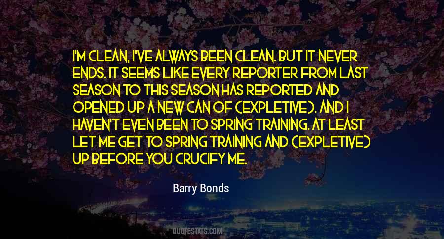 Barry Bonds Quotes #1588174