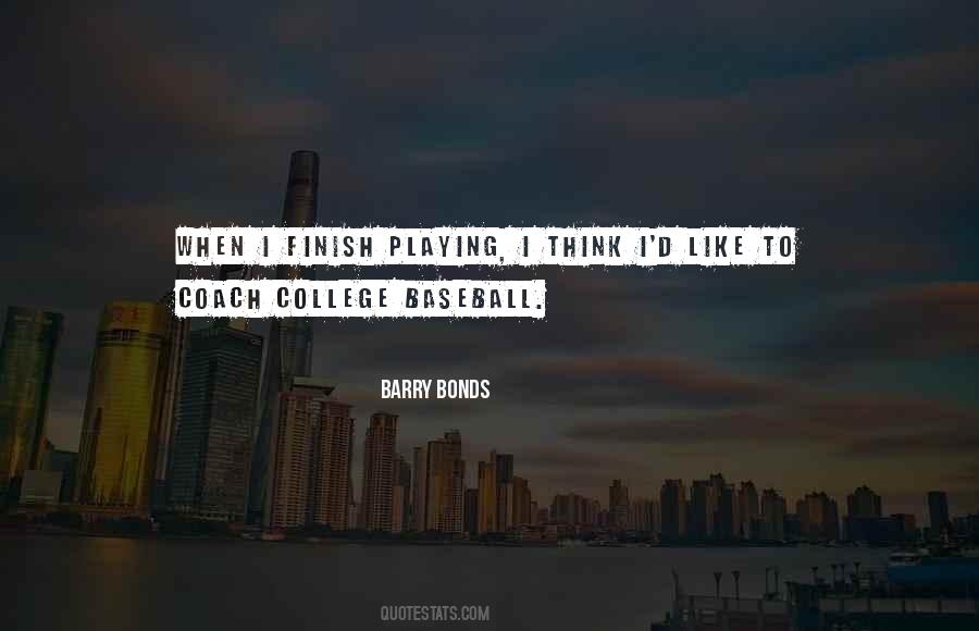 Barry Bonds Quotes #397599