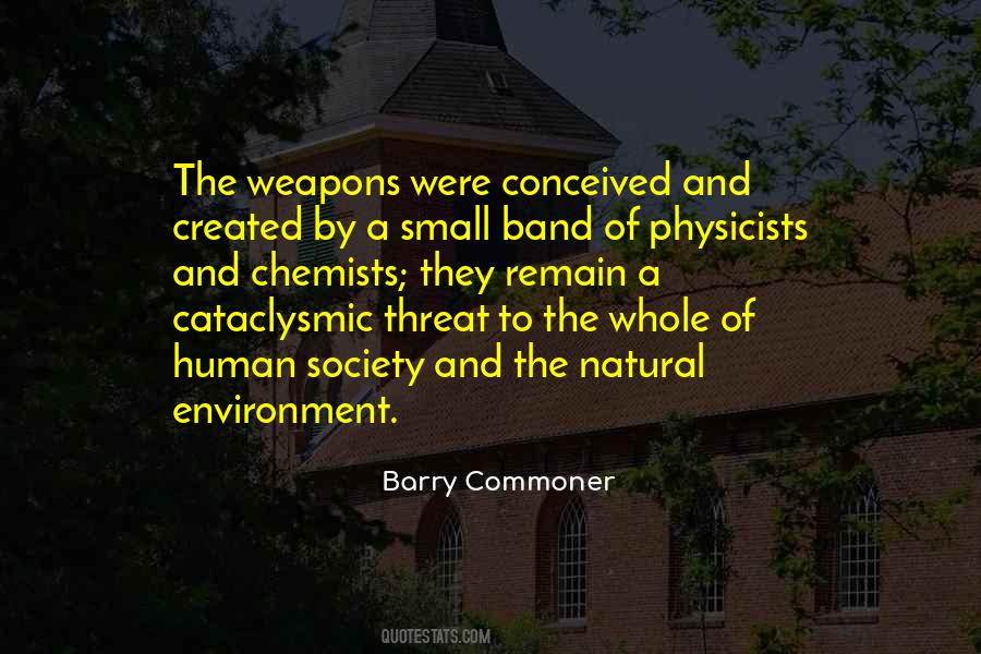 Barry Commoner Quotes #756645