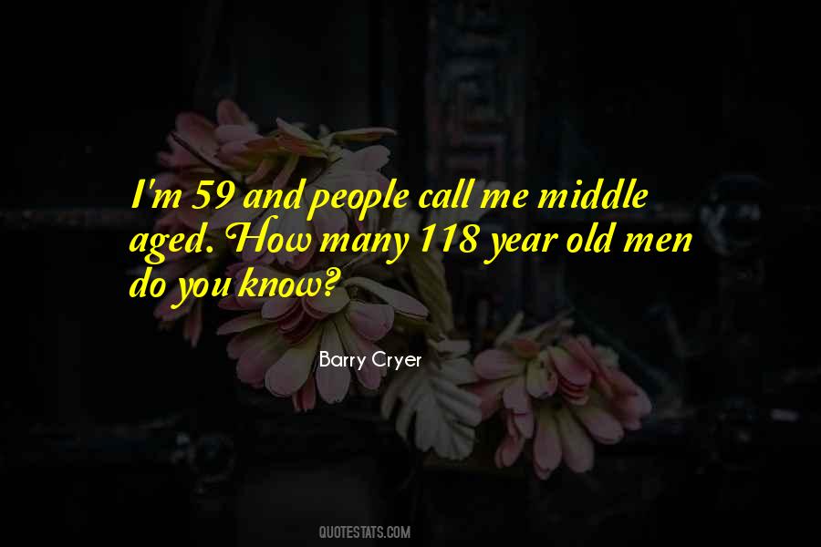 Barry Cryer Quotes #1303558