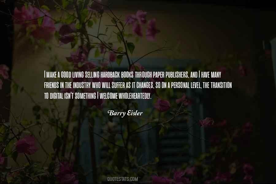 Barry Eisler Quotes #151542