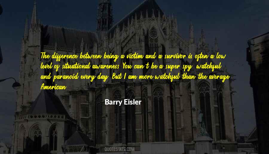 Barry Eisler Quotes #215925