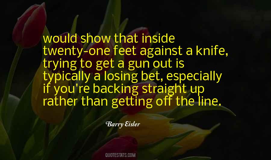 Barry Eisler Quotes #942435