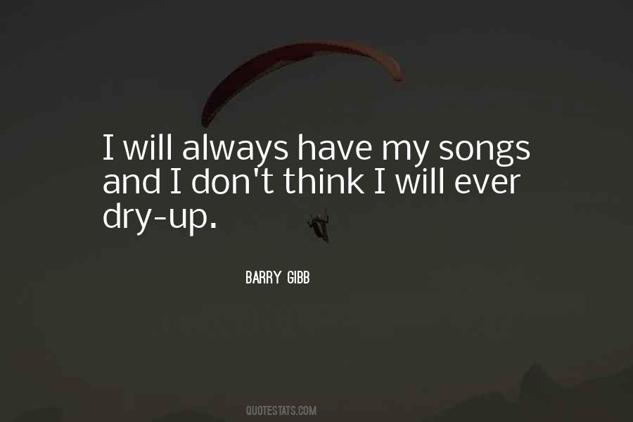 Barry Gibb Quotes #1657699