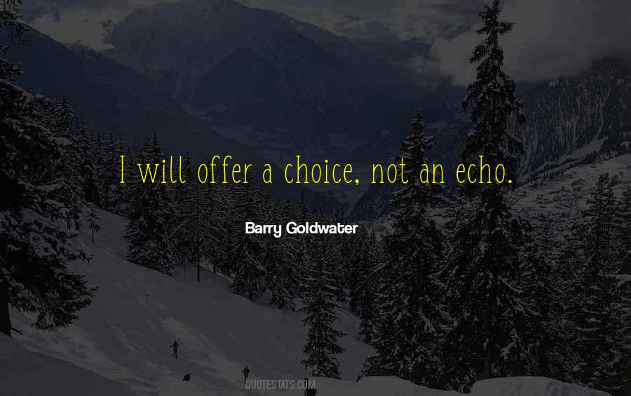 Barry Goldwater Quotes #1597672