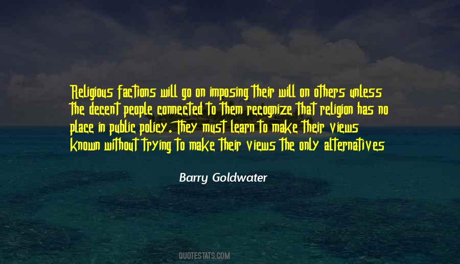Barry Goldwater Quotes #306470