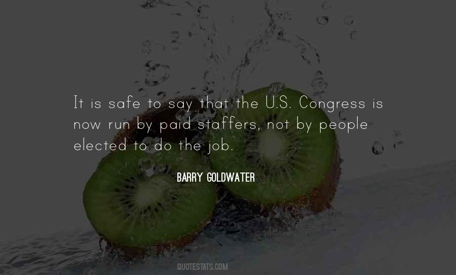 Barry Goldwater Quotes #565127