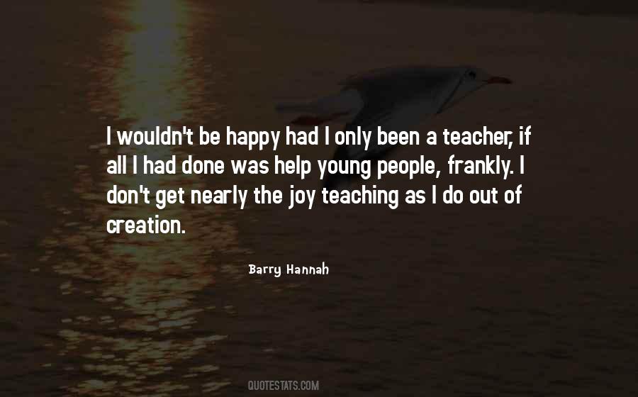 Barry Hannah Quotes #1083043