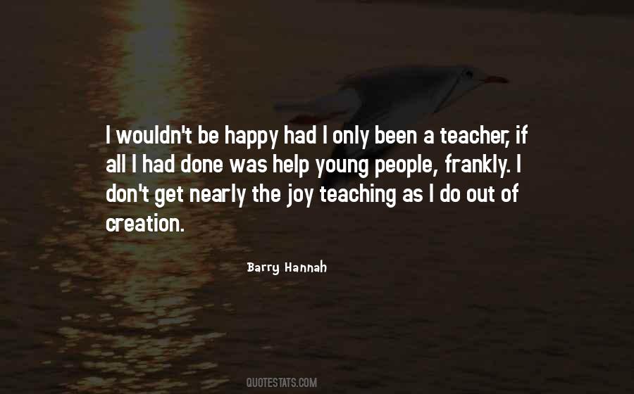 Barry Hannah Quotes #1083043