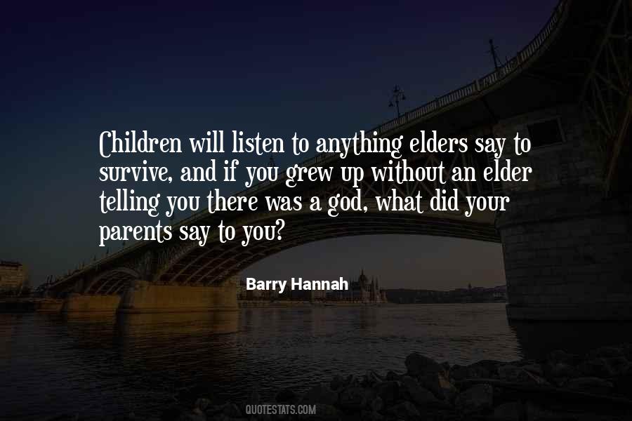 Barry Hannah Quotes #115035