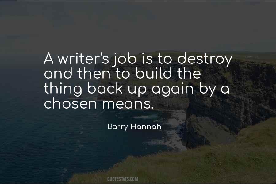 Barry Hannah Quotes #1519959