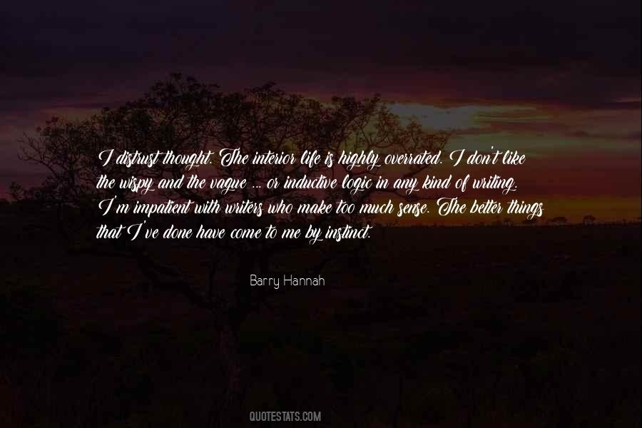 Barry Hannah Quotes #1847459