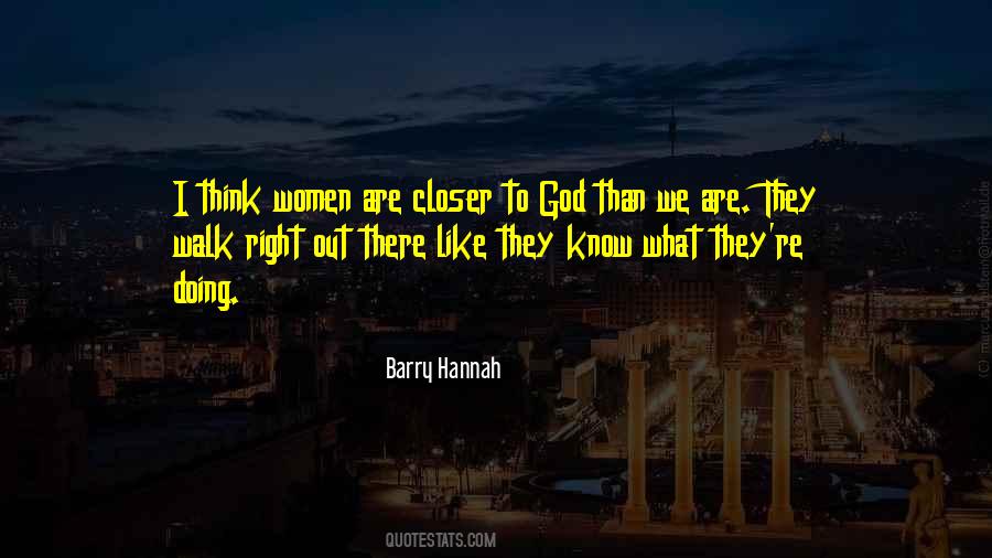 Barry Hannah Quotes #228322