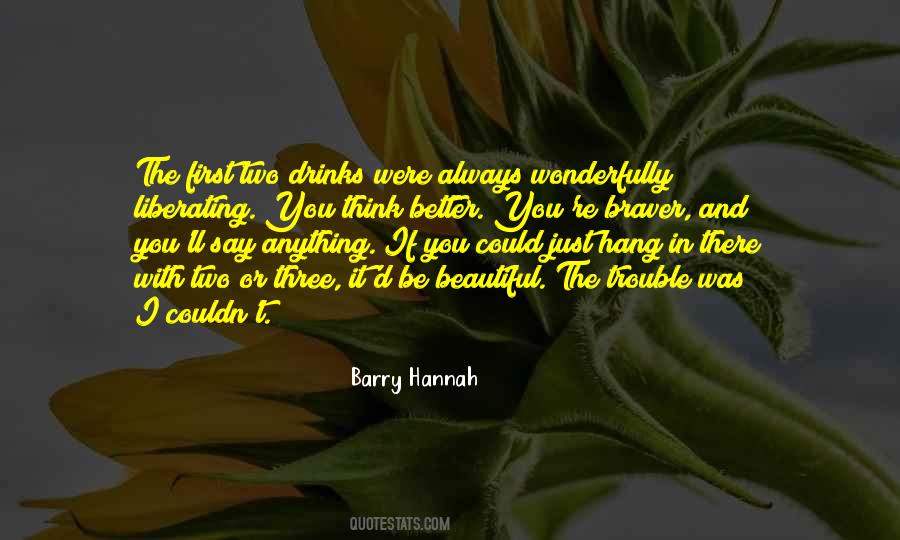 Barry Hannah Quotes #3500