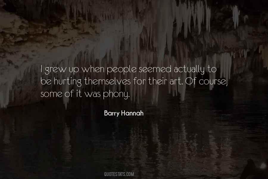 Barry Hannah Quotes #356425