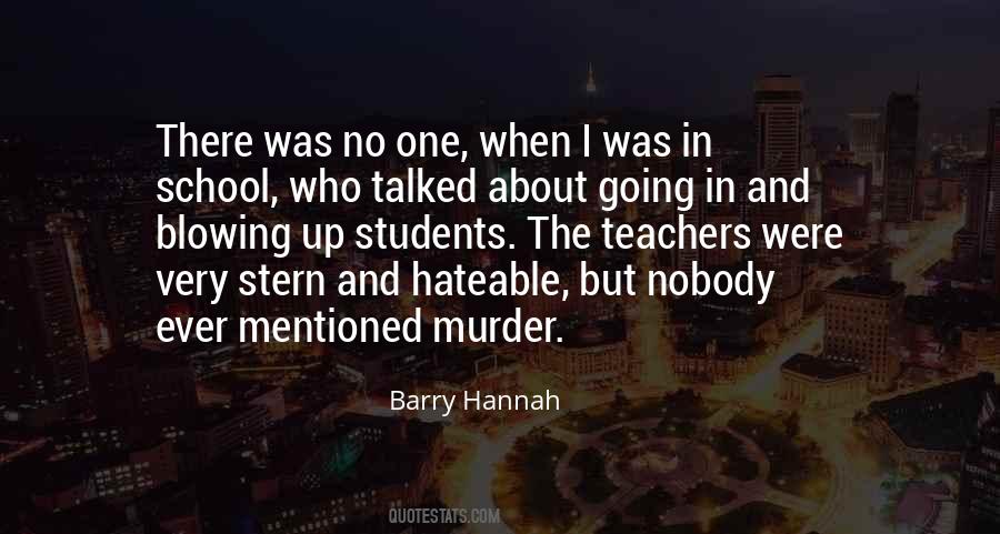 Barry Hannah Quotes #427979
