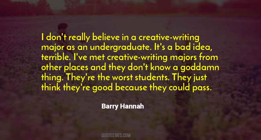 Barry Hannah Quotes #506272