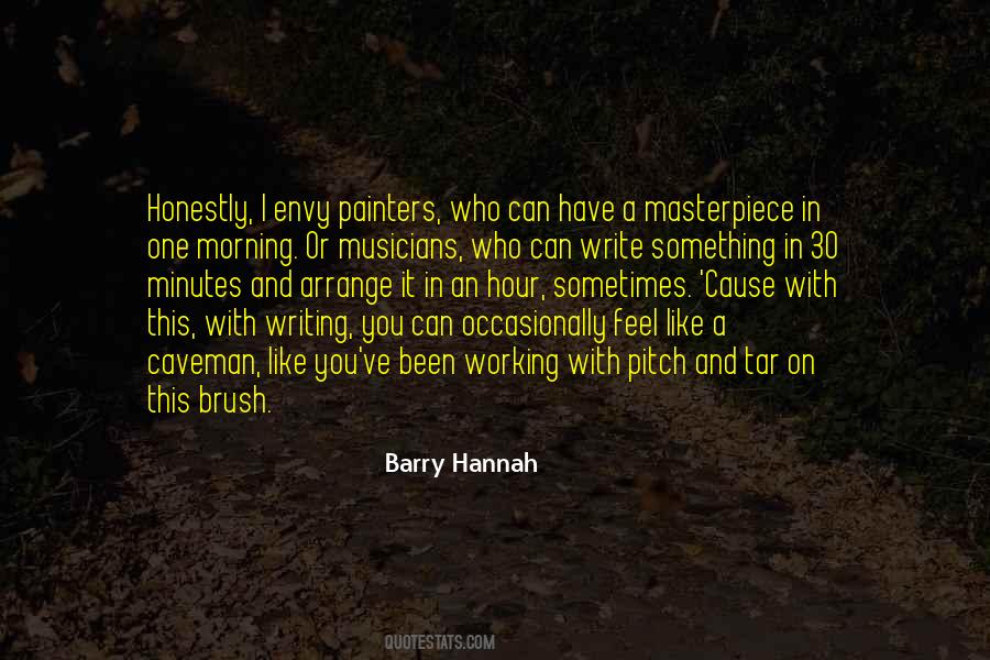 Barry Hannah Quotes #514810