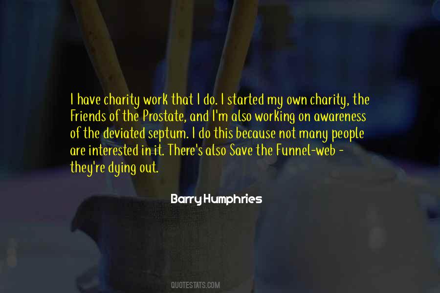 Barry Humphries Quotes #10044