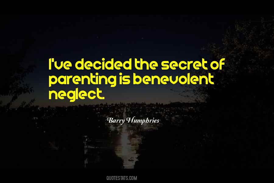 Barry Humphries Quotes #1015142