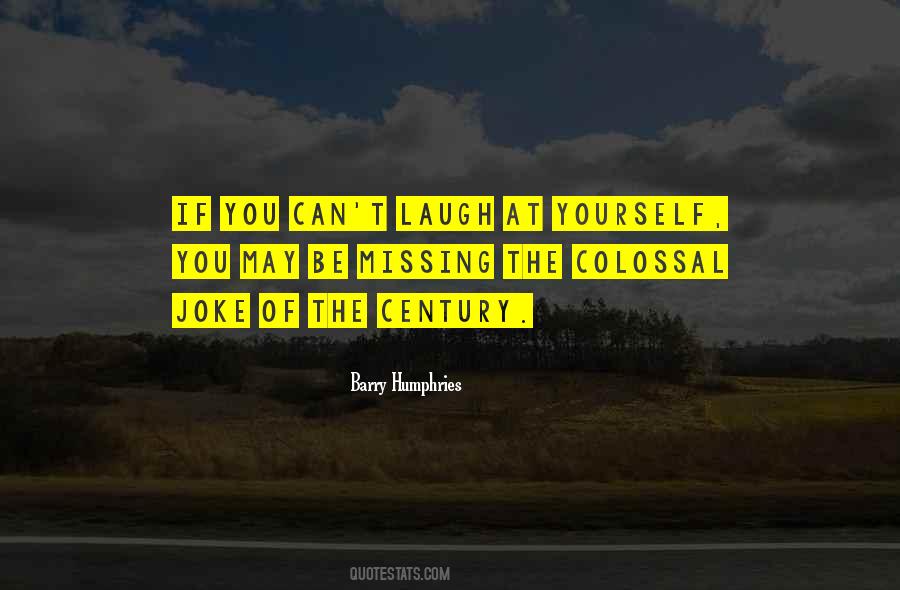 Barry Humphries Quotes #1587426