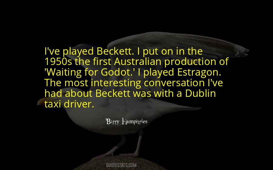 Barry Humphries Quotes #790320