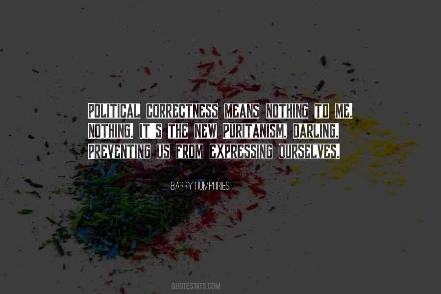 Barry Humphries Quotes #983671