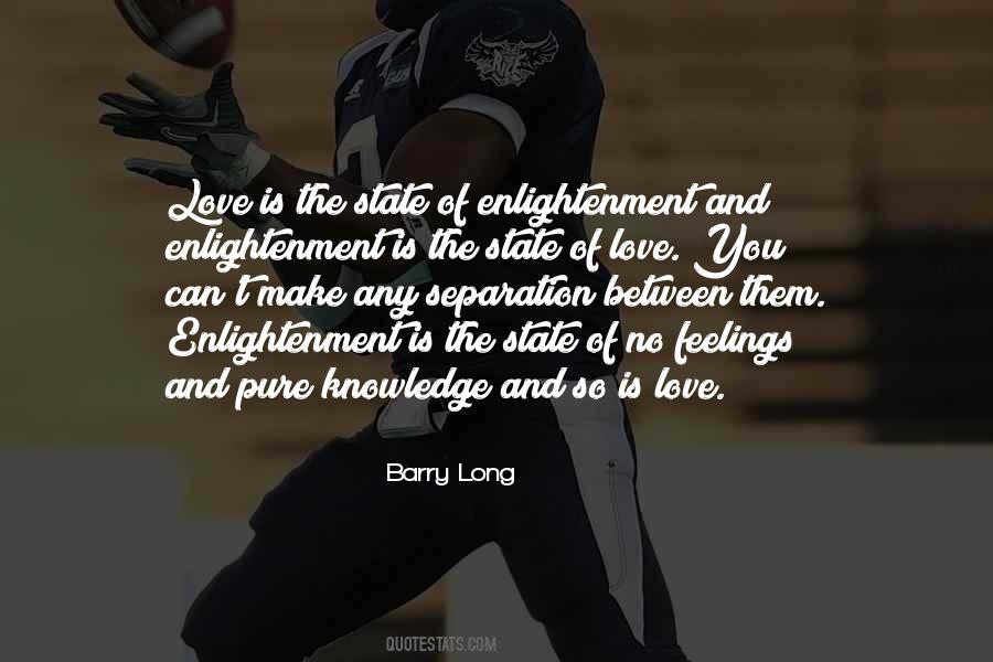Barry Long Quotes #1412971
