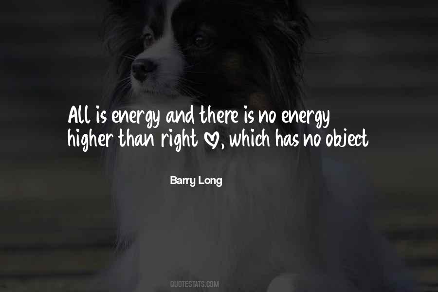 Barry Long Quotes #911147