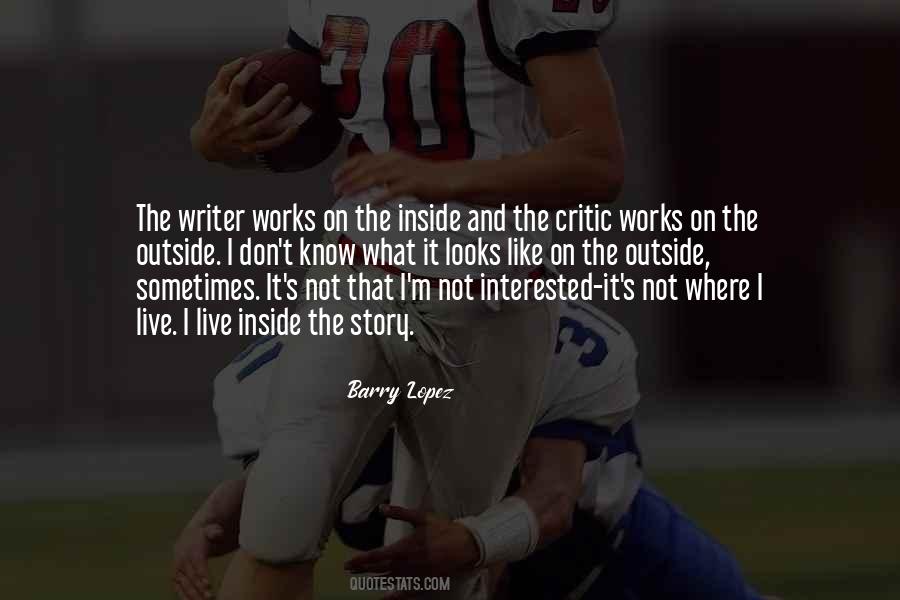 Barry Lopez Quotes #1107030