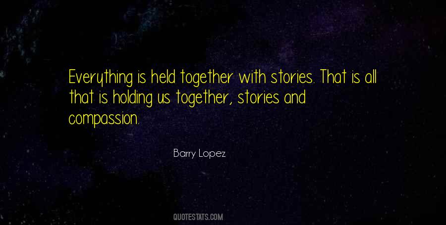 Barry Lopez Quotes #1317401