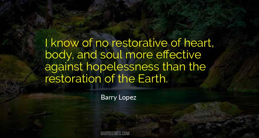Barry Lopez Quotes #228395