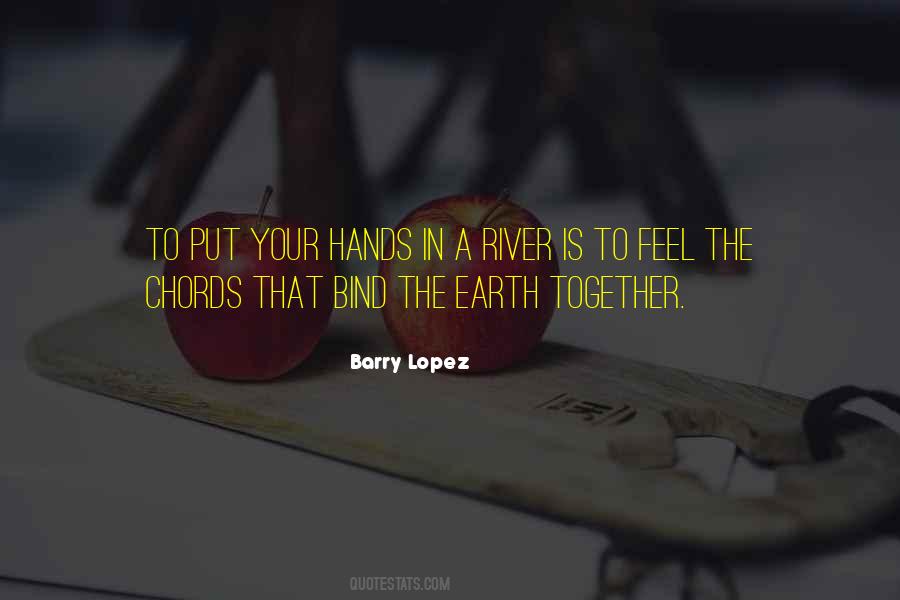 Barry Lopez Quotes #249959