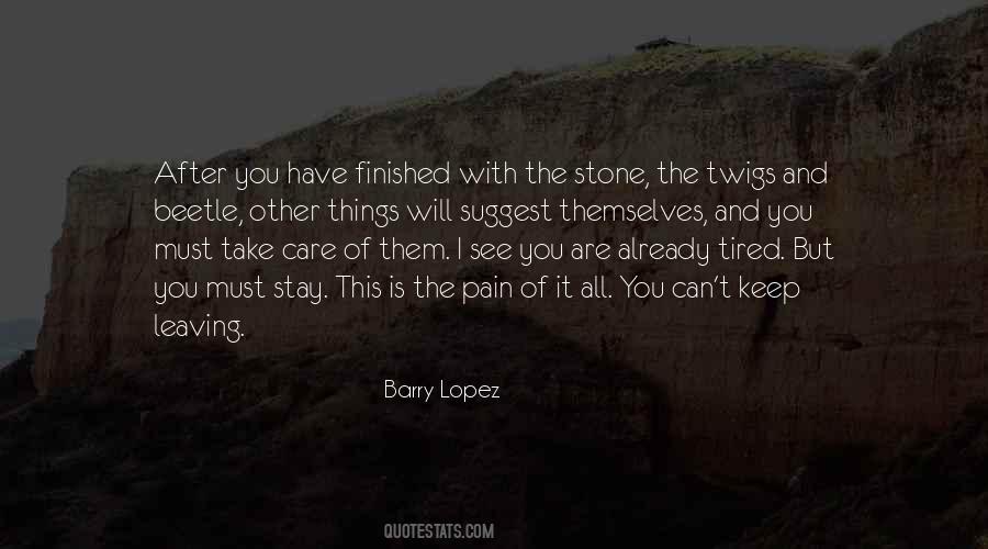 Barry Lopez Quotes #261318