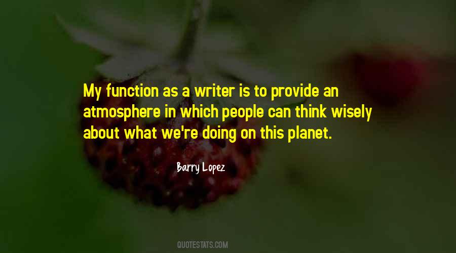 Barry Lopez Quotes #607895