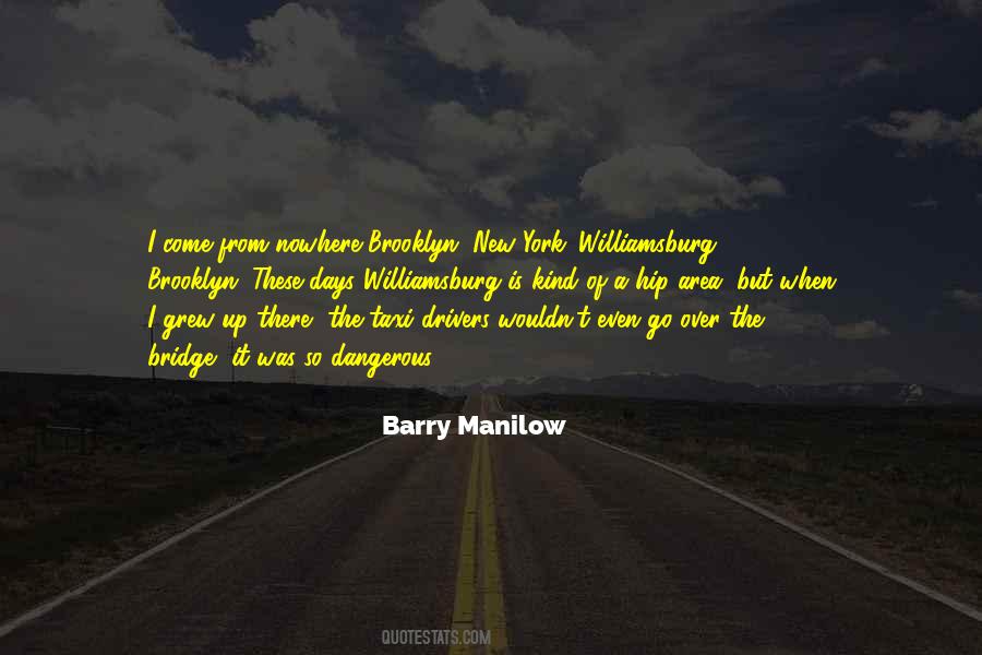 Barry Manilow Quotes #1337551