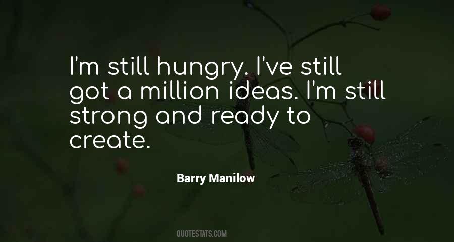 Barry Manilow Quotes #1547802