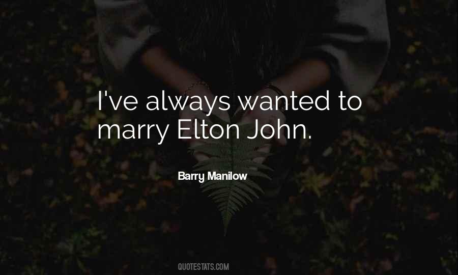 Barry Manilow Quotes #722730