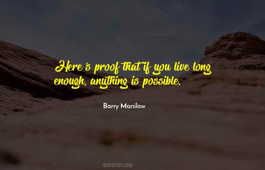 Barry Manilow Quotes #79949