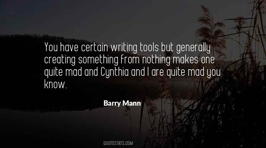 Barry Mann Quotes #1495467