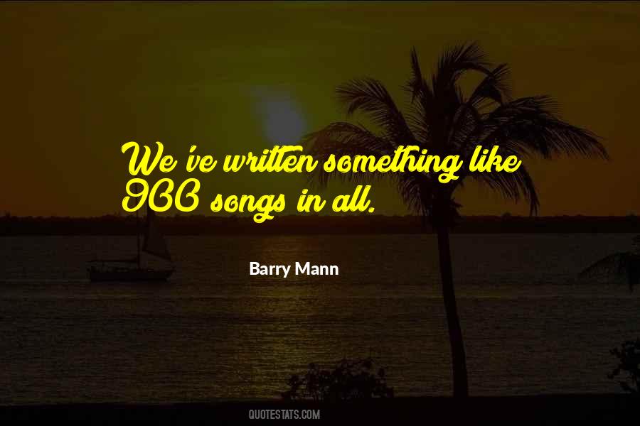 Barry Mann Quotes #1682336