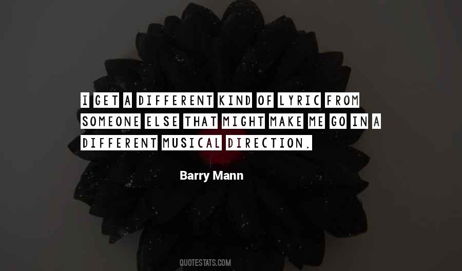 Barry Mann Quotes #1838887